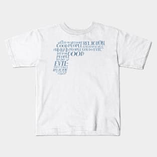 STEVEN WEINBERG quote-cloud by Tai's Tees Kids T-Shirt